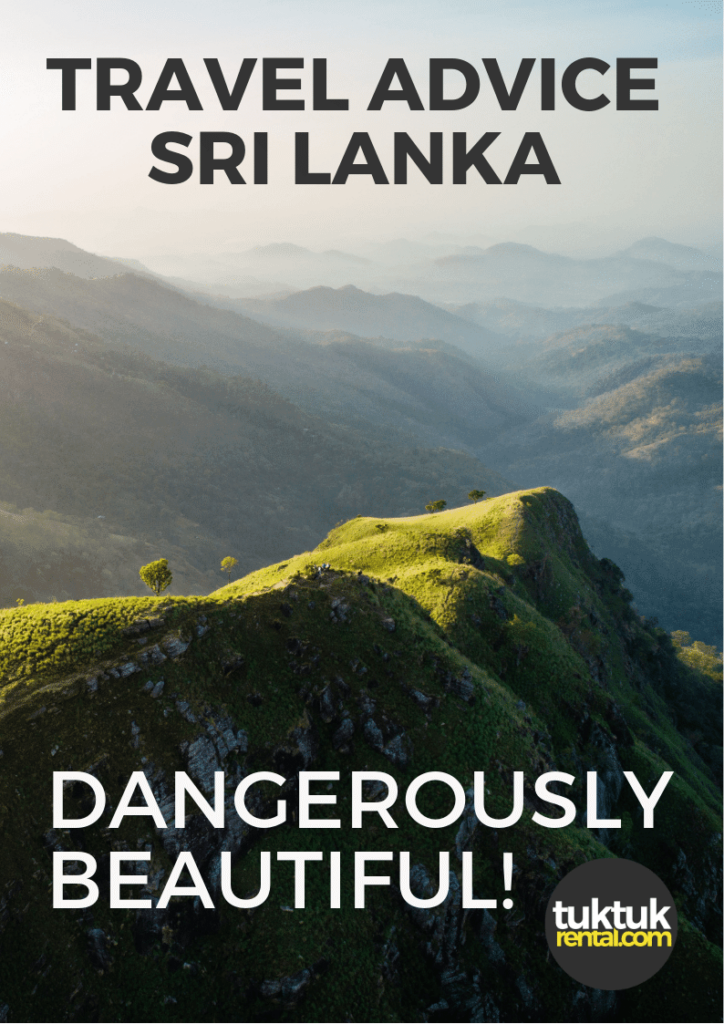 Foreign Office Affairs Travel Advice Advisory Sri Lanka Safe Tourists www.tuktukrental.com TukTuk Rental