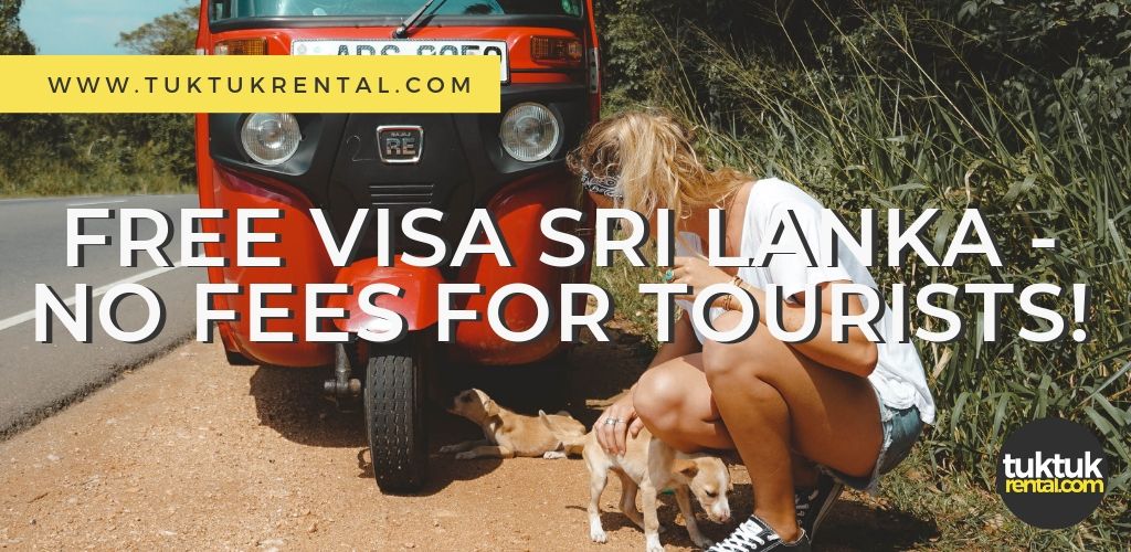 Free visa for Sri Lanka - No fees for tourists!